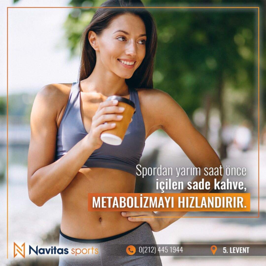 Spordan yarım saat önce içilen kahve metabolizmayı hızlandırır.